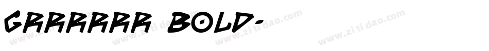 grrrrrr Bold字体转换